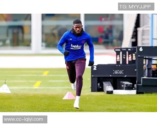 迎来巴黎生涯百场里程碑登贝莱誓言全力以赴助球队成功